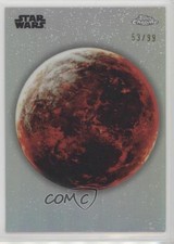 2024 Topps Chrome Star Wars Hyperspace Planetary Views 53/99 Mustafar #PV-3 9cf