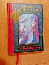 A Series of Unfortunate Events : The Bad Beginning by Lemony Snicket 20th Anniv
