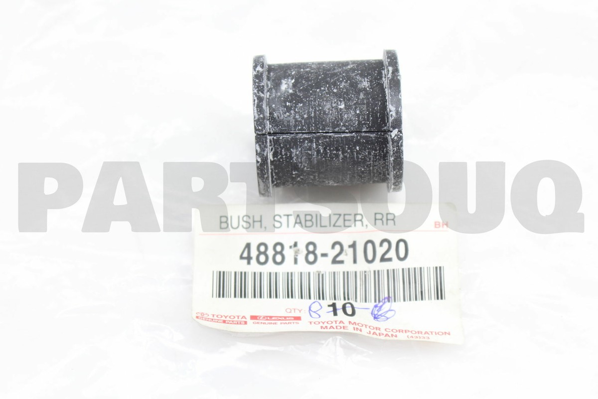4881821020 Genuine Toyota BUSH, STABILIZER, REAR 48818-21020 | eBay