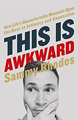 This Is Awkward Paperback Sammy Rhodes