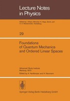 A. HartkäMper (U. A.) | Foundations Of Quantum Mechanics And Ordered Linear...