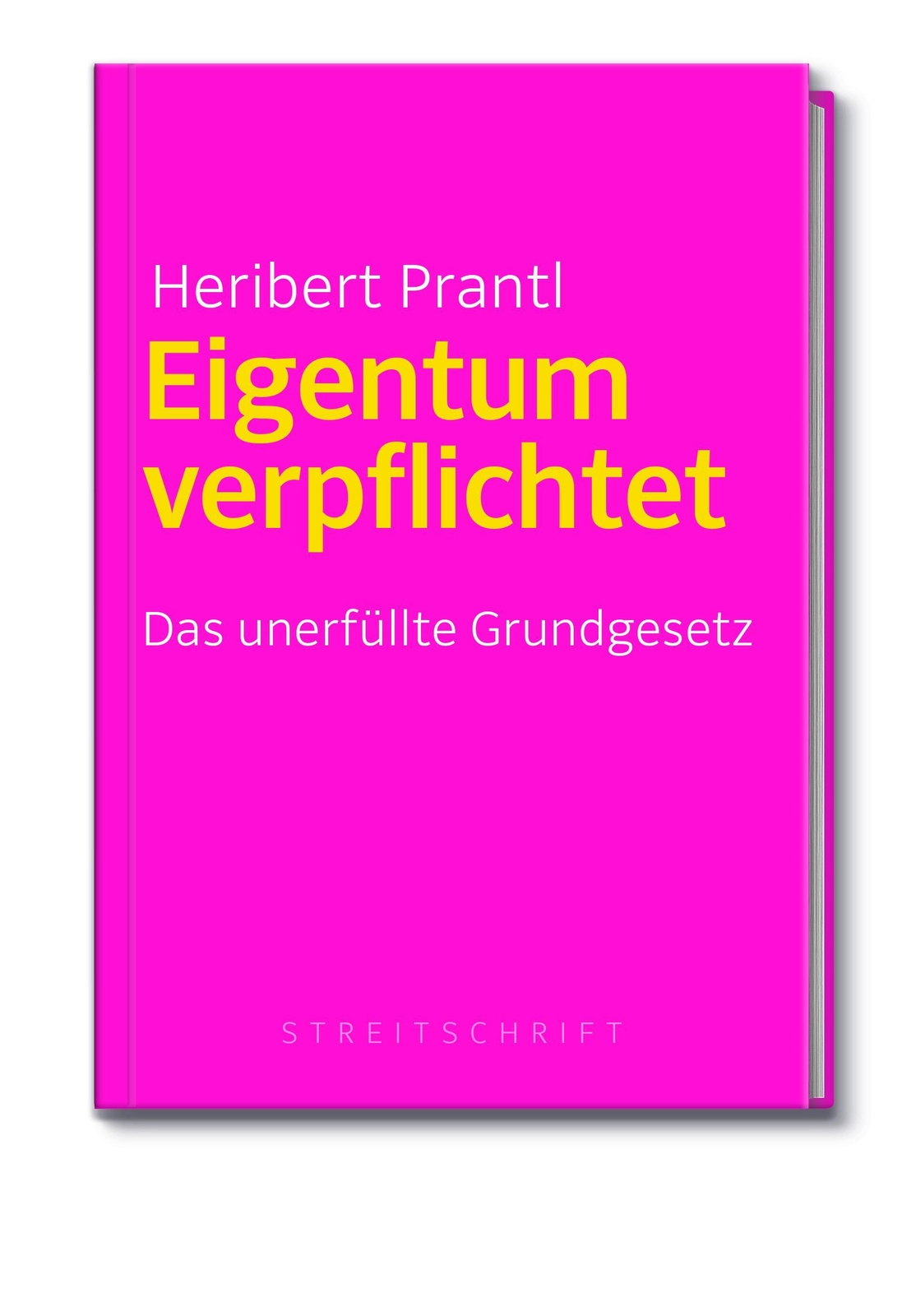 Thumbnail - Eigentum Verpflichtet | Das Unerfüllte Grundgesetz | Heribert Prantl |