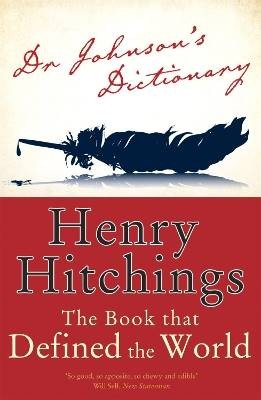 Dr Johnson's Dictionary, Henry Hitchings,  Paperba