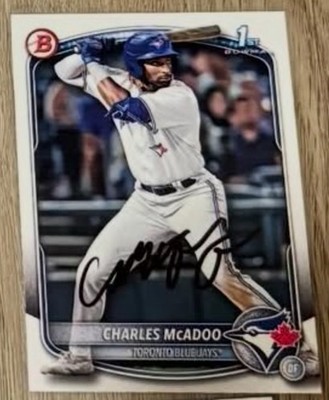 2025 Bowman 1st Charles McADoo On Card Rookie Auto Toronto Bluejays  