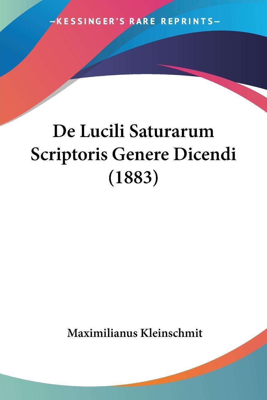 Thumbnail - De Lucili Saturarum Scriptoris Genere Dicendi (1883) Maximilianus
