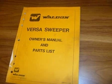 Waldon Versa Sweeper Parts Catalog & Owner Operator Manual 306712-4-83