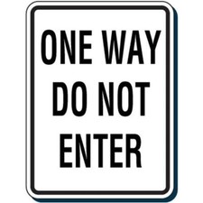 One Way Do Not Enter Sign