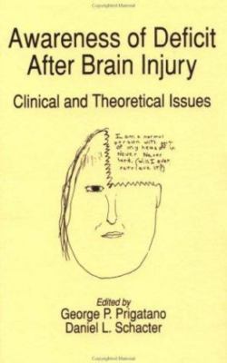 Awareness of Deficit After Brain Injury
