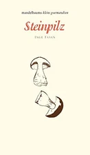 Inge Fasan Steinpilz (kleine gourmandisen) (Hardback) (UK IMPORT)