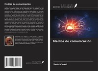 Sedat Cereci | Medios De ComunicacióN | Taschenbuch | Spanisch (2024)