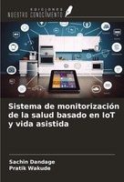 Sachin Dandage (U. A.) | Sistema De MonitorizacióN De La Salud Basado En Iot...