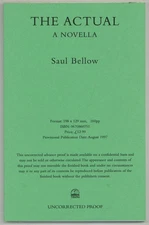 Saul BELLOW / The Actual Uncorrected Proof 1st 1997