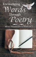 Encouraging Words Through Poetry | Myra Yelverton Kornegay | Taschenbuch | 2018
