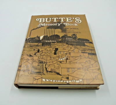 Butte's Memory Book by Don James (1976) Second Printing Hardcover Coffee Table