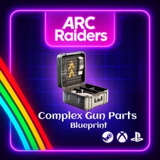 ARC RAIDERS - COMPLEX GUN PARTS BLUEPRINT - PC / Xbox / Playstation