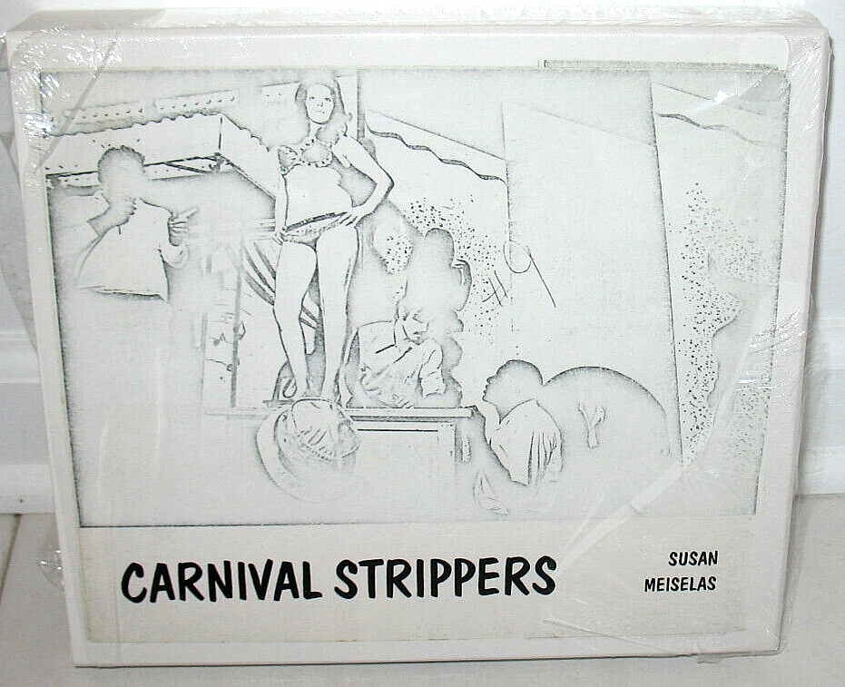 New SIGNED Susan Meiselas Carnival Strippers Revisited Slipcase 2