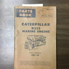 CAT Caterpillar D333 MARINE ENGINE PARTS MANUAL BOOK CATALOG LIST GUIDE sn 88B