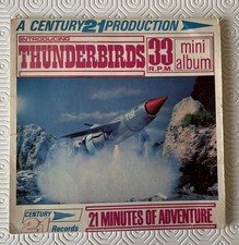 CENTURY 21 - INTRODUCING THUNDERBIRDS / THUNDERBIRD 1 - 7" P/S 33RPM MINI ALBUM