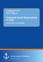 Sateesh Gouda M (U. A.) | Corporate Social Responsibility In India. Trends,...