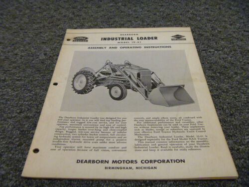 Ford Dearborn 19-61 assemblage de chargeuse industrielle manuel d'utilisation guide de l'utilisateur - Photo 1/1