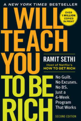 I Will Teach You to Be Rich, Second Edition: No Guilt. No Excuses.  - ACCEPTABLE