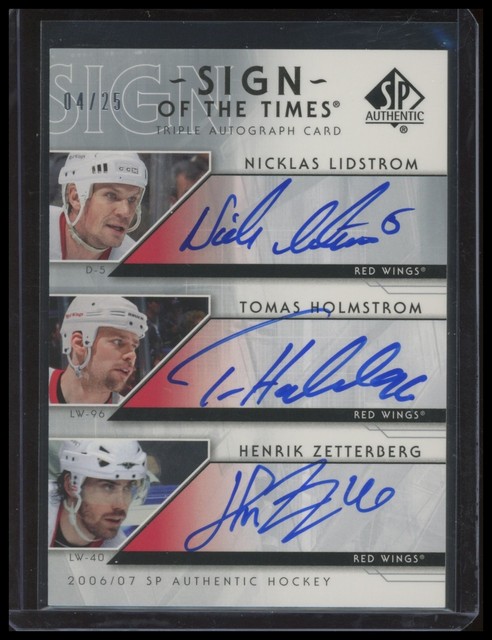 2006-07 SP Authentic Nicklas Lidstrom Tomas Holmstrom Henrik Zetterberg Auto /25