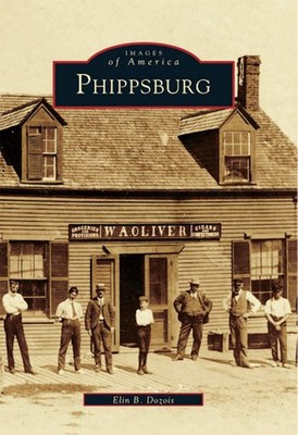 NEW Arcadia Publishing Phippsburg, ME 9780738500959 Images of America Trade Pape