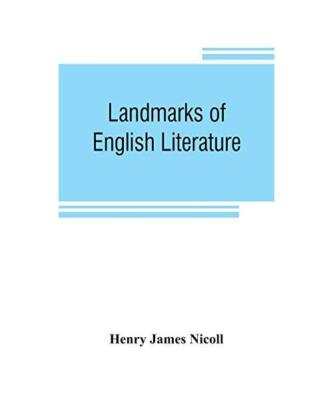 Landmarks of English literature, Henry James Nicoll