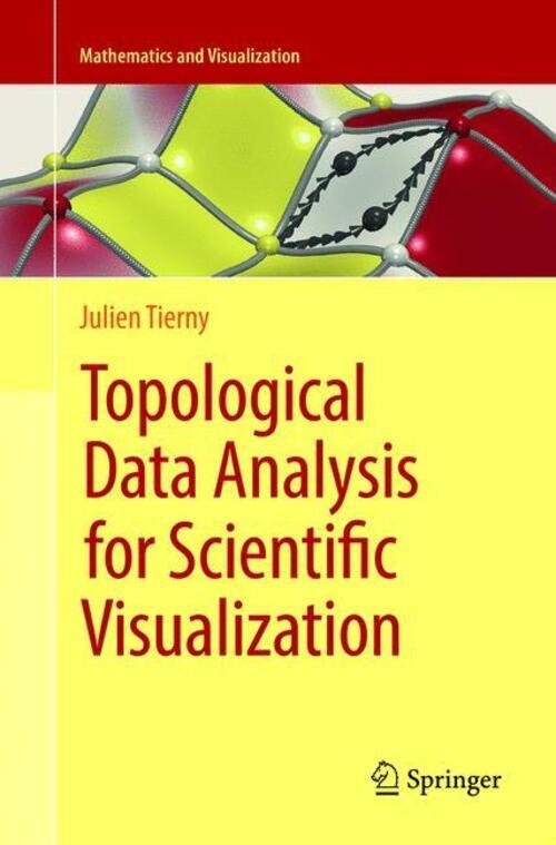 Thumbnail - Topological Data Analysis For Scientific Visualization Julien Tierny
