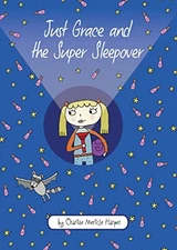 Just Grace and the Super Sleepover (The Just Grace Series, 11)