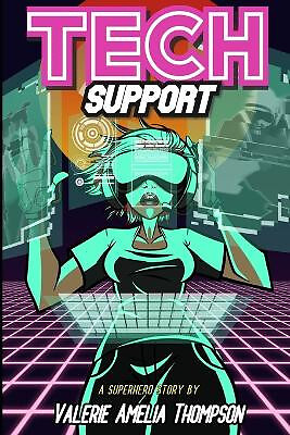 Technischer Support von Valerie Amelia Thompson - neue Kopie - 9798363401022