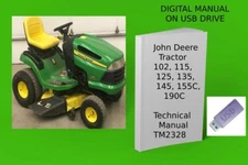 John Deere 102 115 125 135 145 155C 190C Lawn Tractor Technical Manual See Desc.