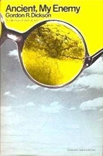 Ancient, My Enemy Hardcover Gordon R. Dickson