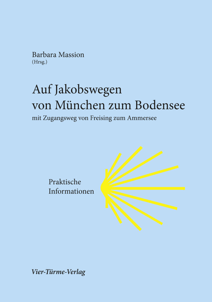 Thumbnail - Auf Jakobswegen Von München Zum Bodensee | Barbara Massion | Broschüre