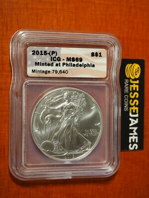 #ad #ad 2015 P SILVER EAGLE ICG MS69 MINTED AT PHILADELPHIA MINT MINTAGE 79640 KEY $175.00