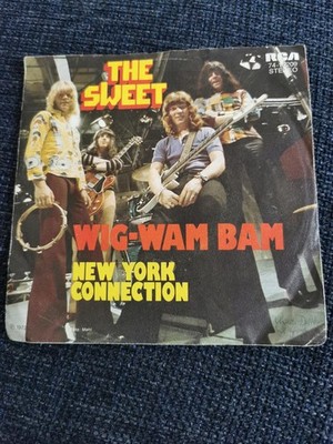 Single 7² The Sweet Wig-Wam Bam und New York Connection Vinyl Schallplatte