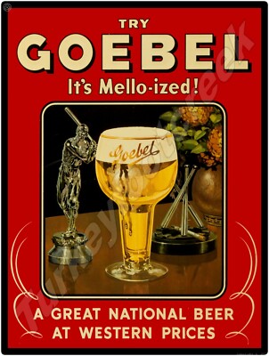 Goebel Beer '' It's Mello-ized '' 9'' x 12'' Metal Sign