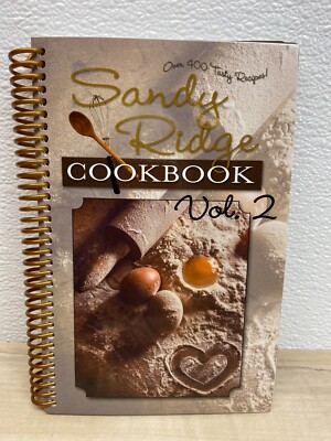 2016 Sandy Ridge Cookbook Vol 2 Over 400 Recipes Spiral Bound Paperback