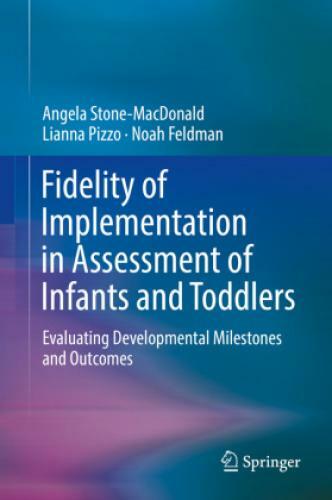 Thumbnail - Fidelity Of Implementation In Assessment Of Infants And Toddlers