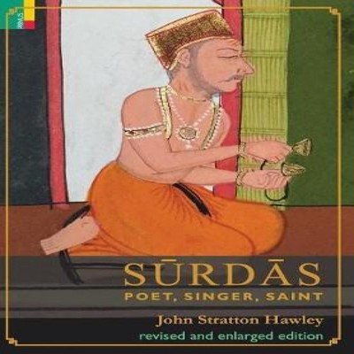 Surdas Poet Singer Saint John Stratton Hawley Hardcover Ratna Sag