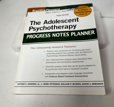 The Adolescent Psychotherapy Progress Notes Planner Arthur Jongsma, 3rd Edition