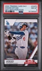 Shohei Ohtani 2024 Topps National Trading Card Day Promo “Dodgers Rookie” PSA 8