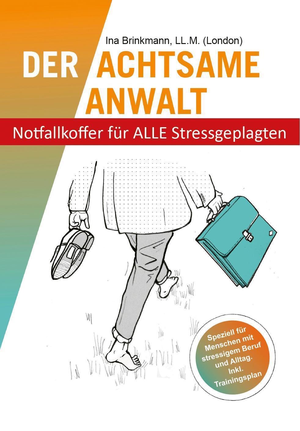 Thumbnail - Der Achtsame Anwalt Ina Brinkmann