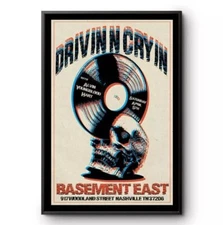 Drivin N Cryin The Basement East In Nashville, TN Apr 5 2025 Tour Poster