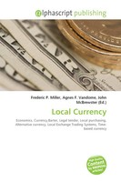 Frederic P. Miller (U. A.) | Local Currency | Taschenbuch | Englisch (2026)