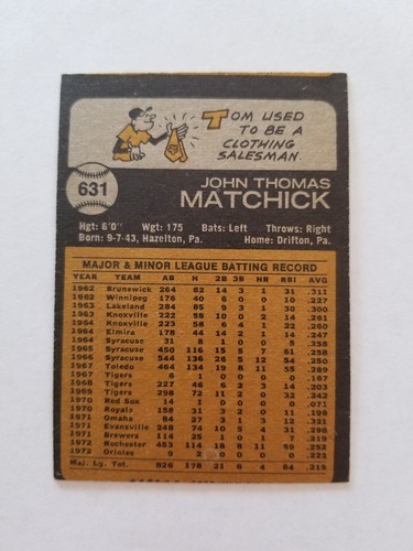 Tom Matchick 1973 Topps Baseball Karte #631 Baltimore Orioles - Bild 2 von 2