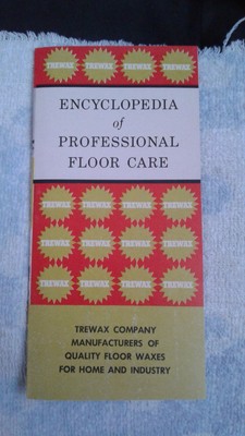 Vtg Trewax Company Encyclopedia Of Professional Floor Care C