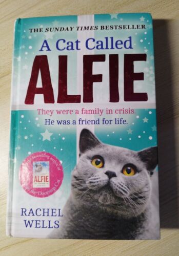 A Cat Called Alfie by Rachel Wells (Hardcover, 2015) - Afbeelding 1 van 3