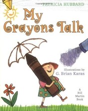 My Crayons Talk by Patricia Hubbard (1999-03-15)