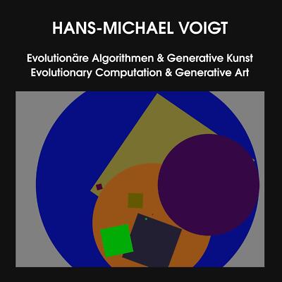 Evolutionäre Algorithmen & Generative Kunst - Evolut[...] | Buch | 9783752802405